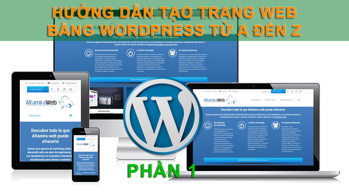 Hướng dẫn tạo trang web bằng WordPress từ A đến Z (Phần 1)