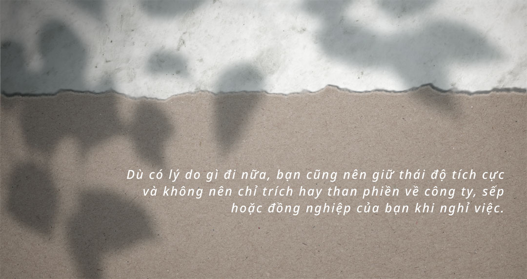 Những lý do khiến bạn muốn nghỉ việc Những lý do khiến bạn muốn nghỉ việc