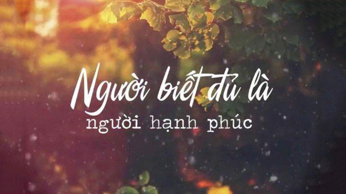 Người biết đủ là người hạnh phúc